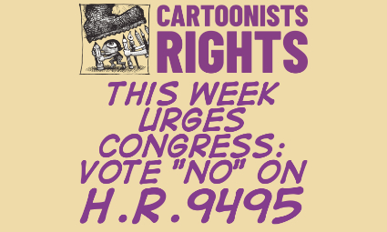 Cartoonists Rights on HR 9495